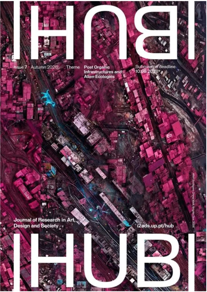 CARC艺术资讯丨HUB 第七期公开征稿：后有机基础设施与异星生态